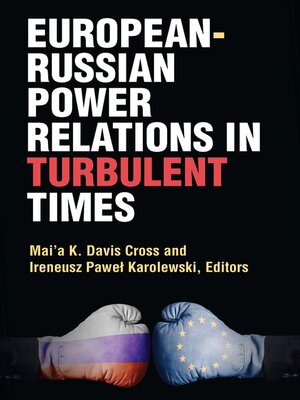 cover image of European-Russian Power Relations in Turbulent Times
